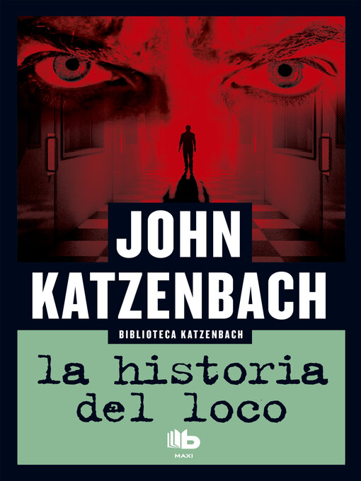 Detalles del título La historia del loco de John Katzenbach - Disponible
